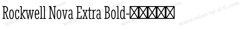 Rockwell Nova Extra Bold字体转换